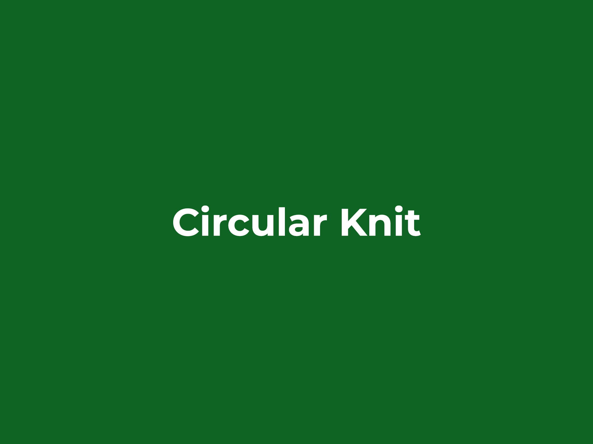 Circular Knit
